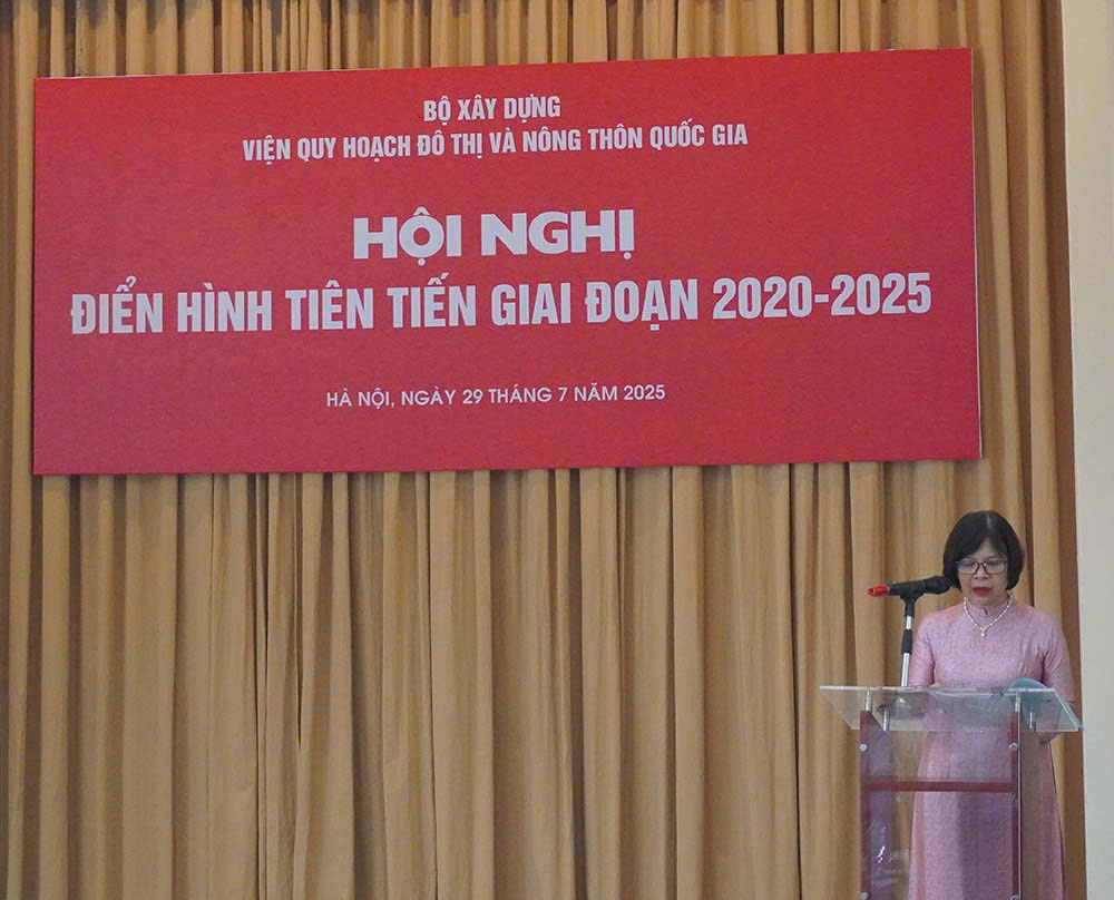Hội nghị điển hình tiên tiến giai đoạn 2020- 2025 Viện Quy hoạch đô thị và nông thôn quốc gia 