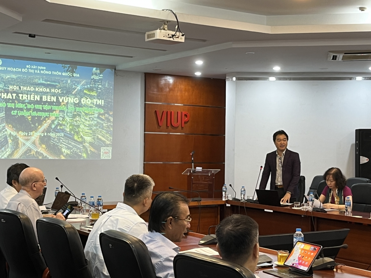 Hội thảo khoa học “Quản lý phát triển bền vững đô thị theo xu hướng đô thị nén, đô thị tập trung, đô thị sinh thái: Lý luận và thực tiễn”