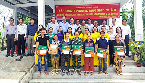 Cà Mau: Khánh thành căn nhà ghi dấu mốc hoàn thành Chương trình xoá nhà tạm, nhà dột nát năm 2025